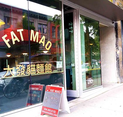 Fat Mao Noodles - Asia Noodles - Vancouver